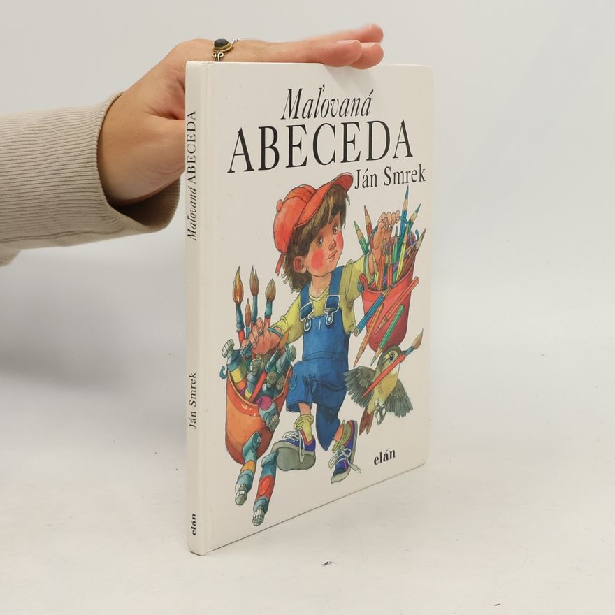 Ján Smrek Maľovaná abeceda