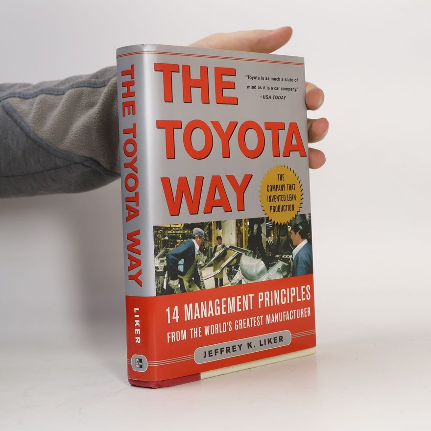 Jeffrey K. Liker The Toyota Way