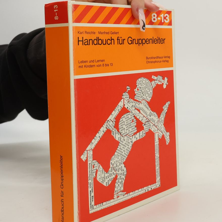 Karl Reichle Handbuch für Gruppenleiter
