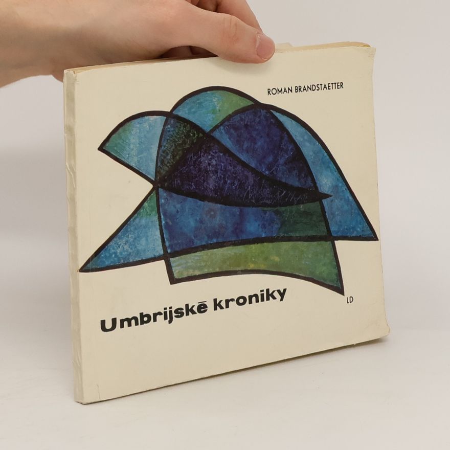 Roman Brandstaetter Umbrijské kroniky