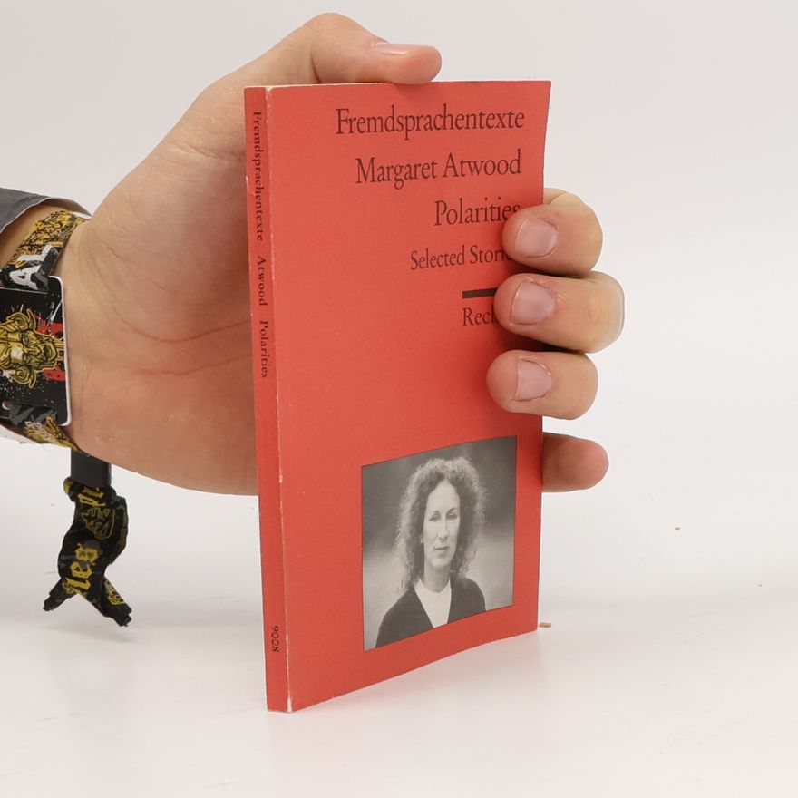Margaret Atwood Polarities