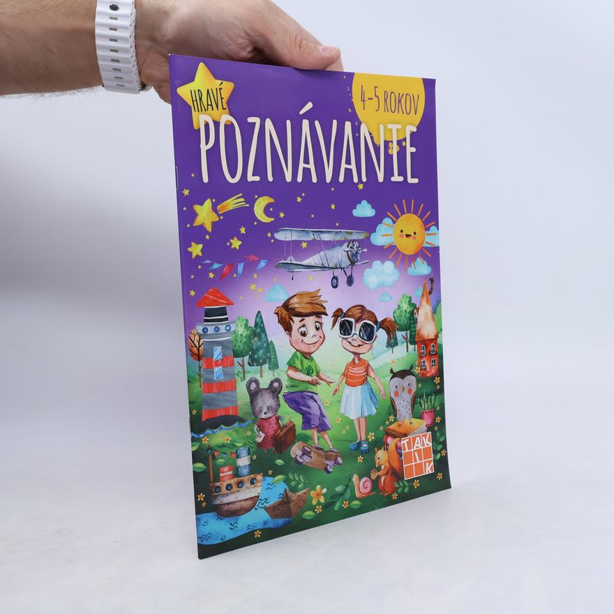 Mária Župová Dáša Mochňacká Hravé poznávanie pre deti 4-5 rokov PZ