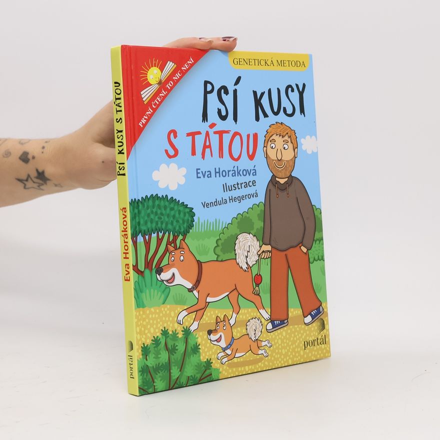 Eva Horáková Psí kusy s tátou