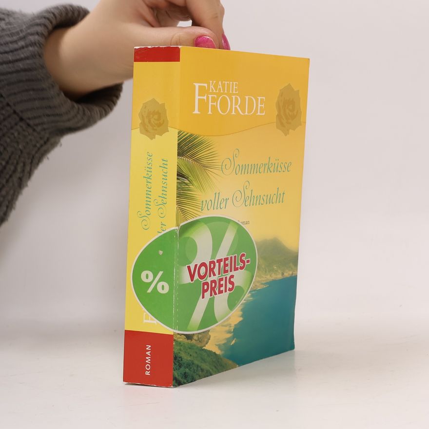 Katie Fforde Sommerküsse voller Sehnsucht