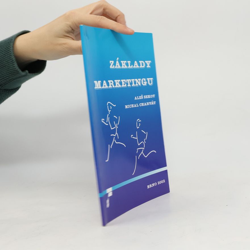 Michal Charvát Základy marketingu