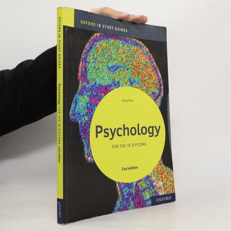 Alexey Popov Oxford IB Study Guides: IB Psychology Study Guide