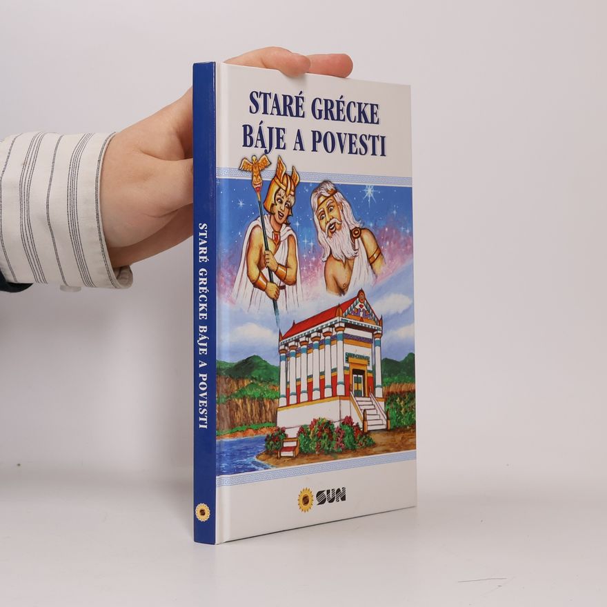 Alexandra Niklíčková Staré grécke báje a povesti
