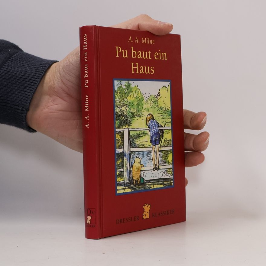 A. A. Milne Pu baut ein Haus