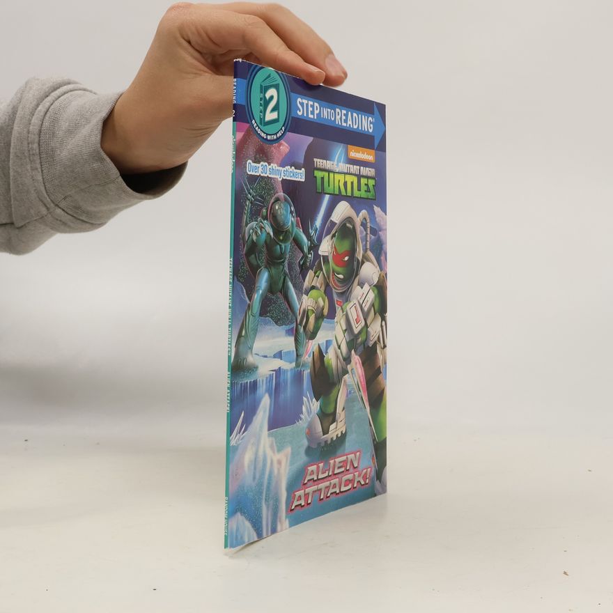 Hollis James Teenage Mutant Ninja Turtles - 2: Alien Attack!