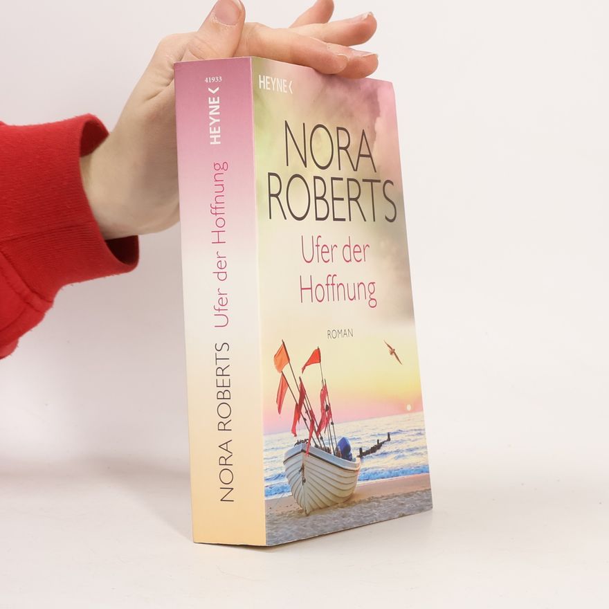 Nora Roberts Ufer der Hoffnung