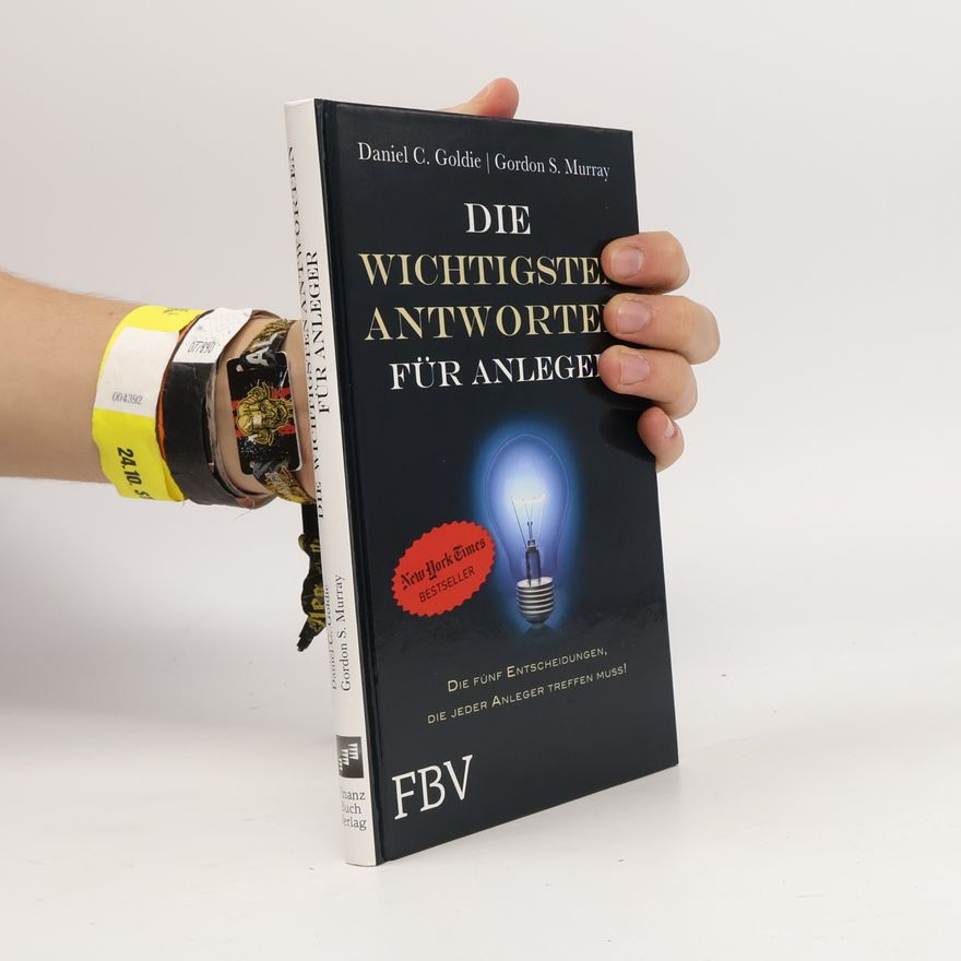 Daniel C. Goldie Die wichtigsten Antworten für Anleger