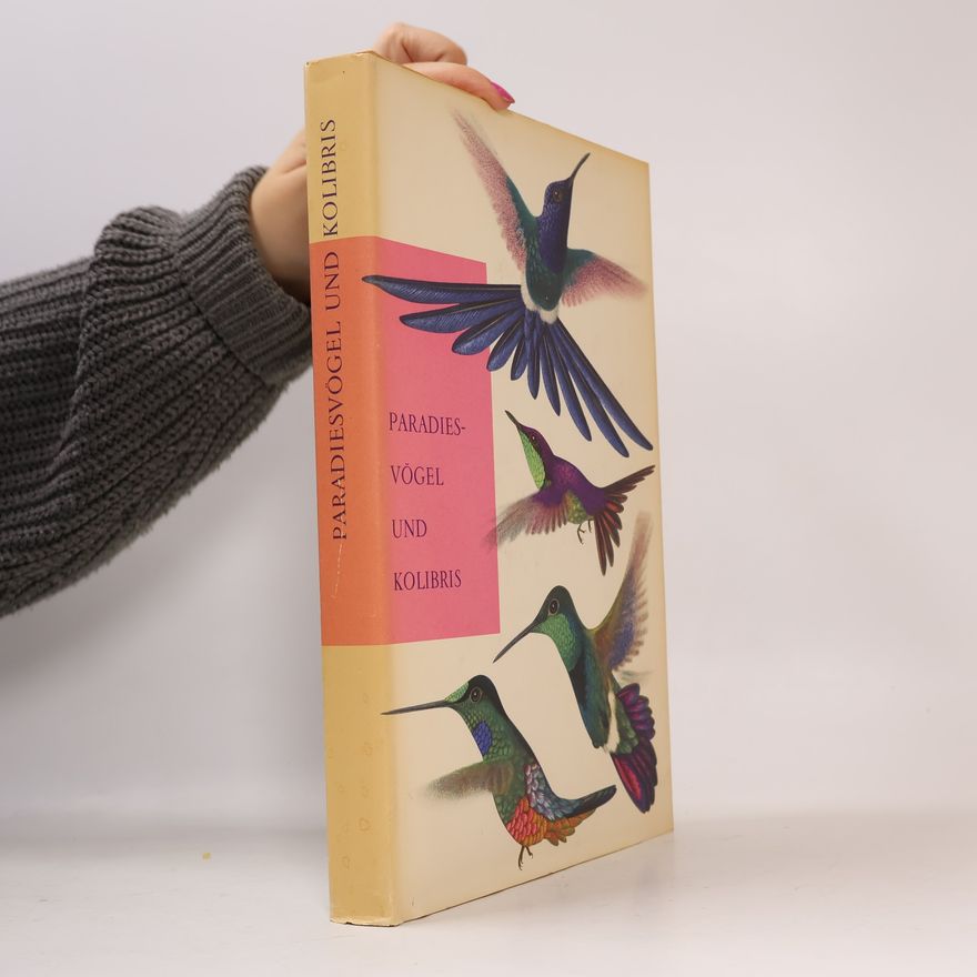 Ernst Sutter Paradiesvögel und Kolibris