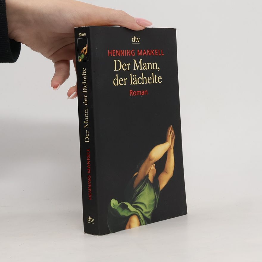 Henning Mankell Der Mann, der lächelte