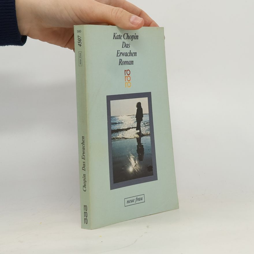 Kate Chopin Das Erwachen
