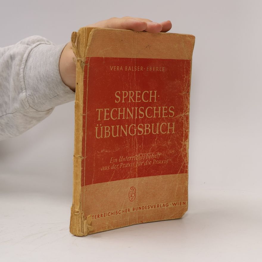 Vera Balser Eberle Sprechtechnisches Übungsbuch