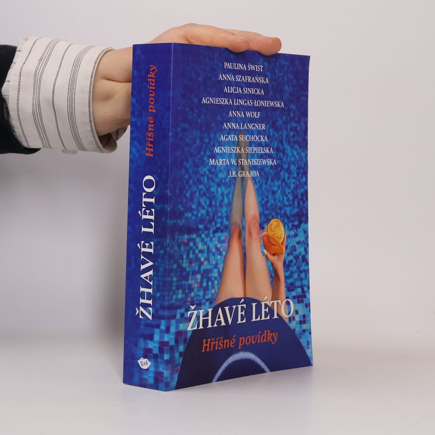 Kolektiv autorů Žhavé léto: hříšné povídky