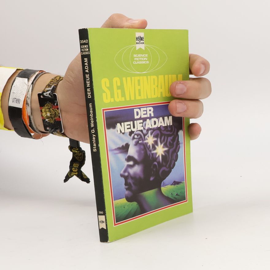 Stanley G. Weinbaum Der neue Adam