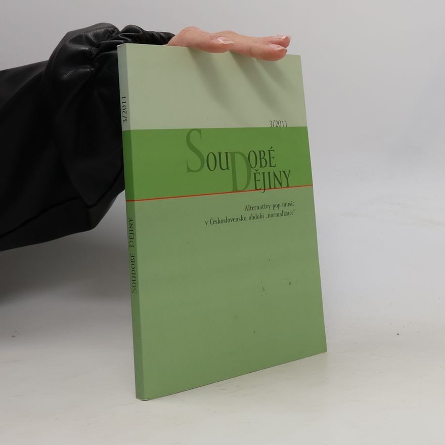 Kolektiv autorů Soudobé dějiny 1-2/2011