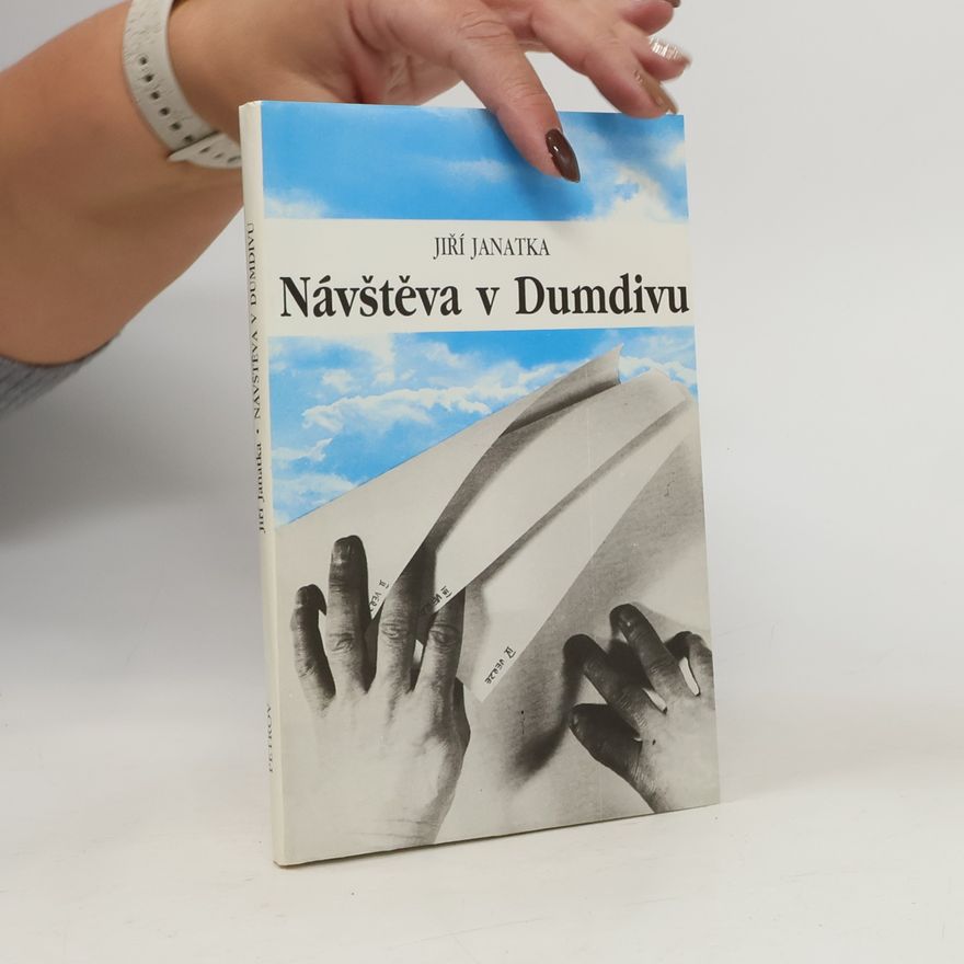 Jiří Janatka Návštěva v Dumdivu