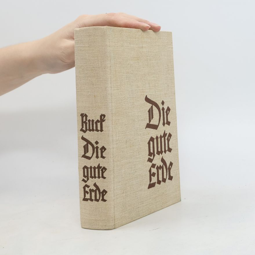 Pearl S. Buck Die gute Erde
