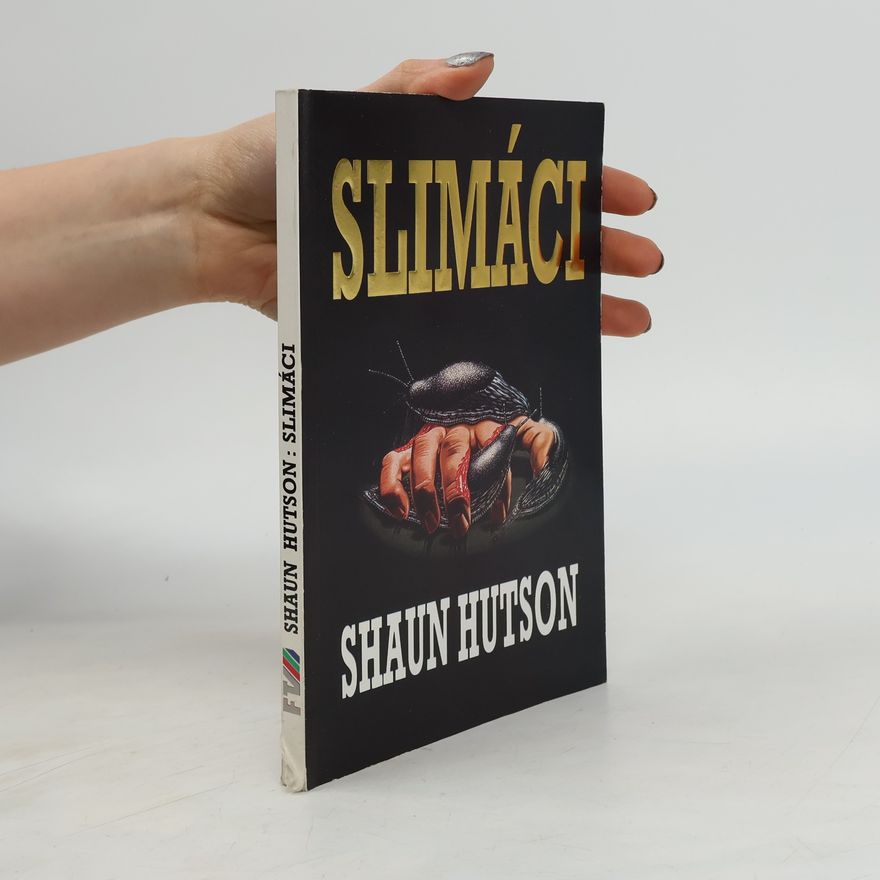 Shaun Hutson Slimáci