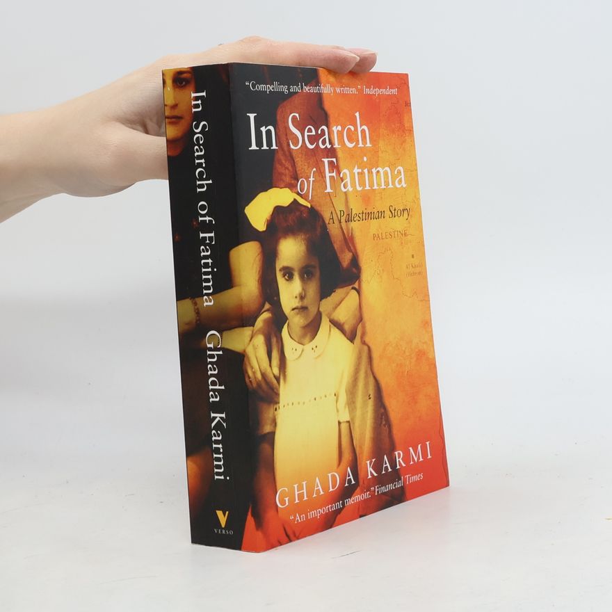 Ghada Karmi In Search of Fatima