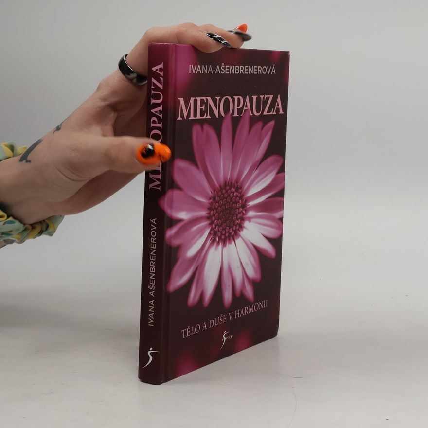Ivana Ašenbrenerová Menopauza