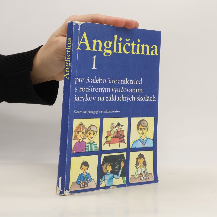 Eva Tandlichová Angličtina 1 pre 3. alebo 5. ročník tried s rozšíreným vyučovaním jazykov na základných školách