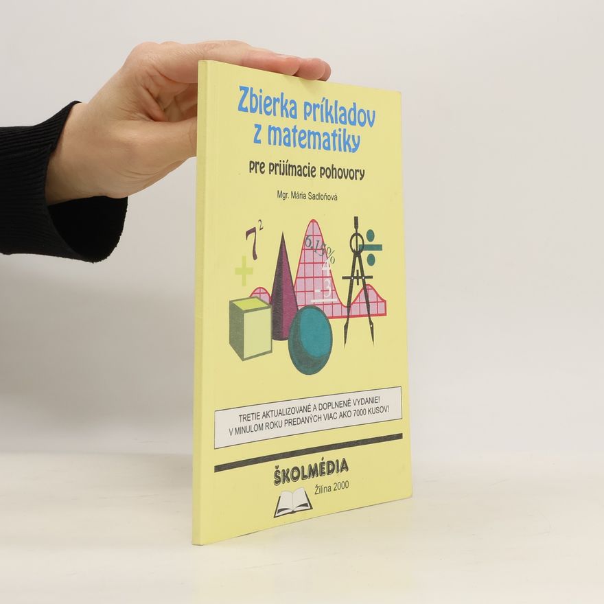 Mária Sadloňová Zbierka príkladov z matematiky pre prijímacie pohovory