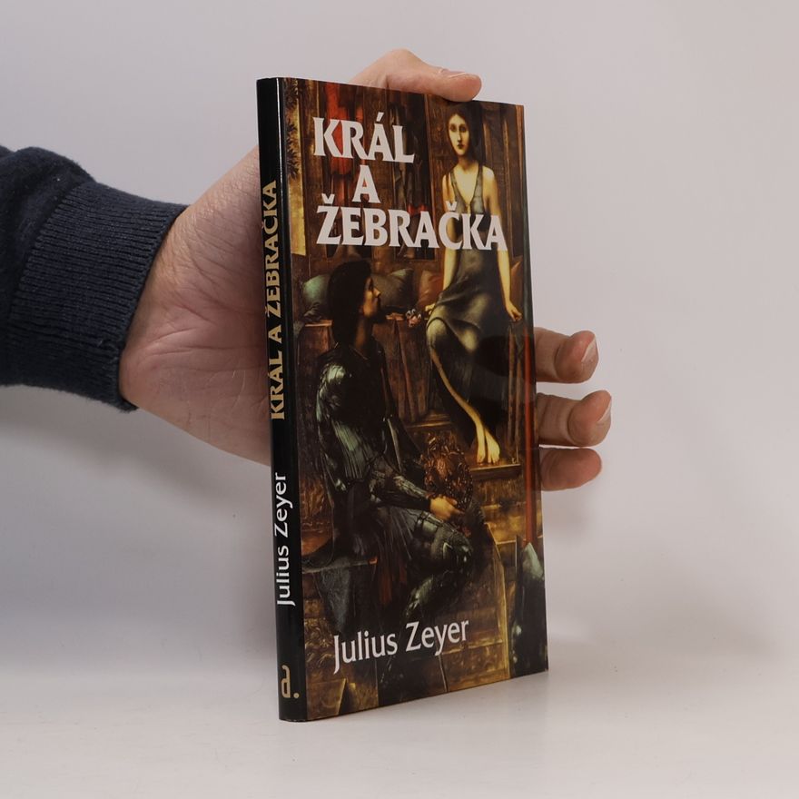 Julius Zeyer Král a žebračka