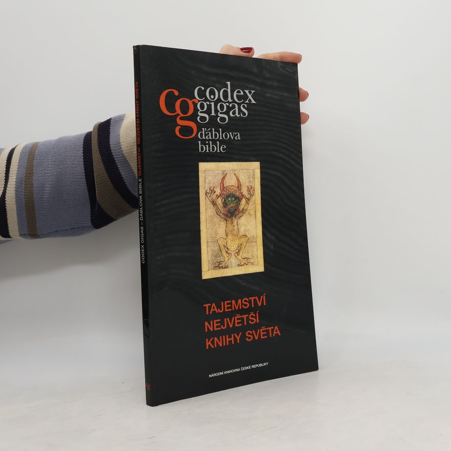 Kamil Boldan Codex Gigas. Ďáblova bible.