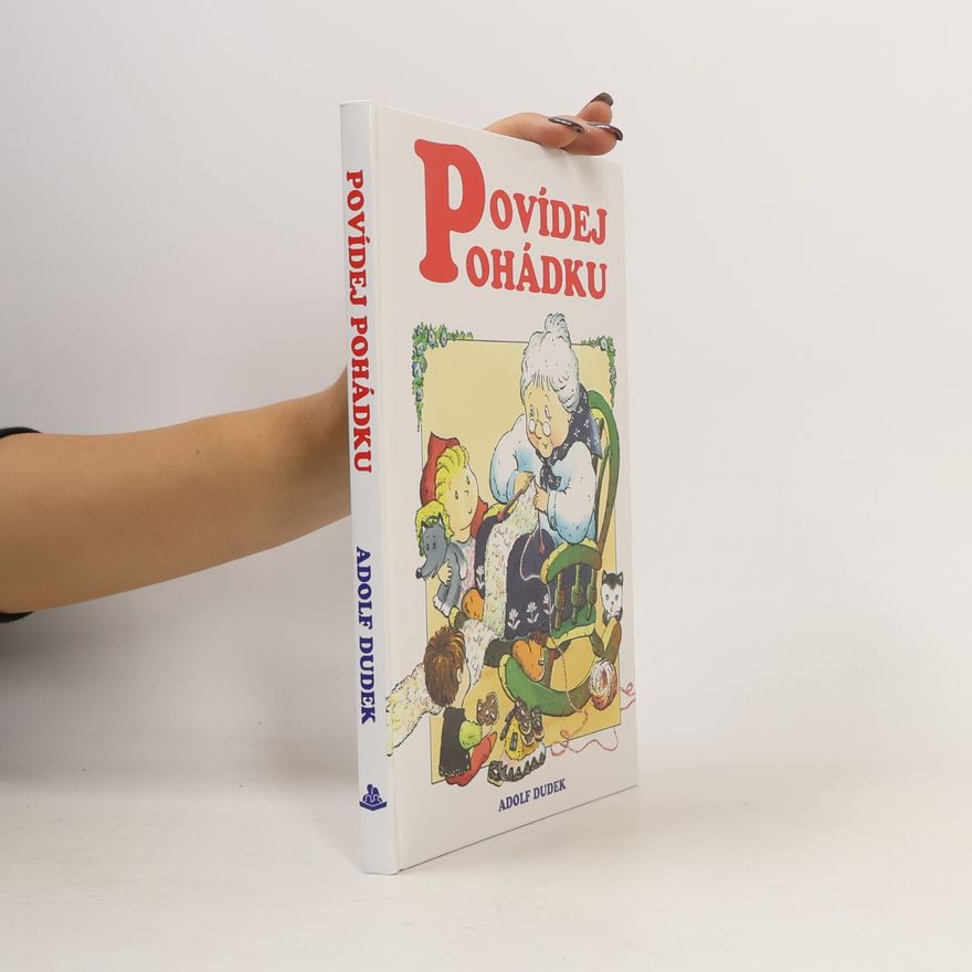 Adolf Dudek Povídej pohádku