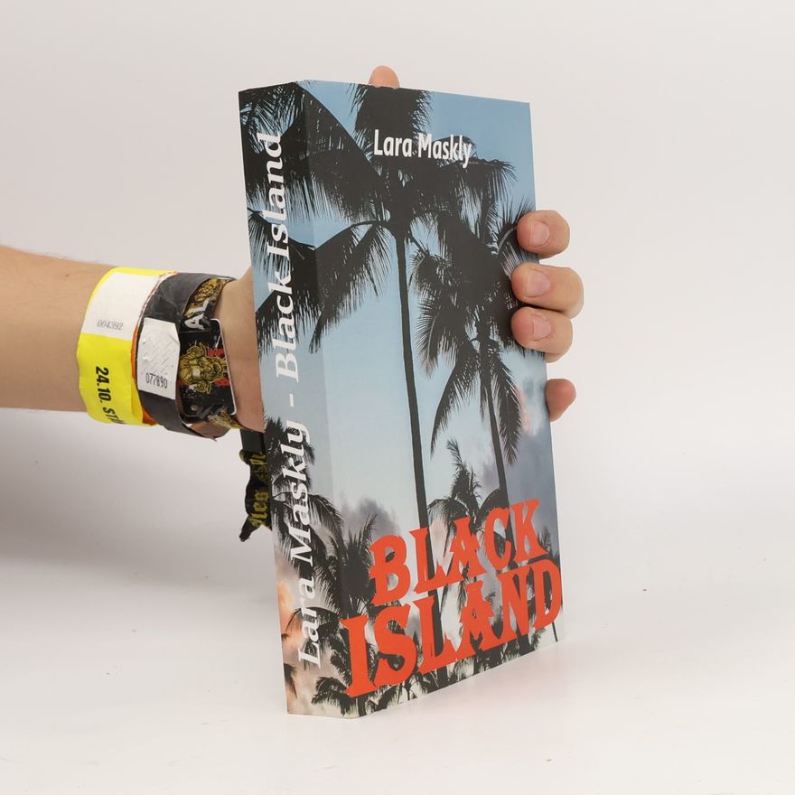 Lara Maskly Black Island