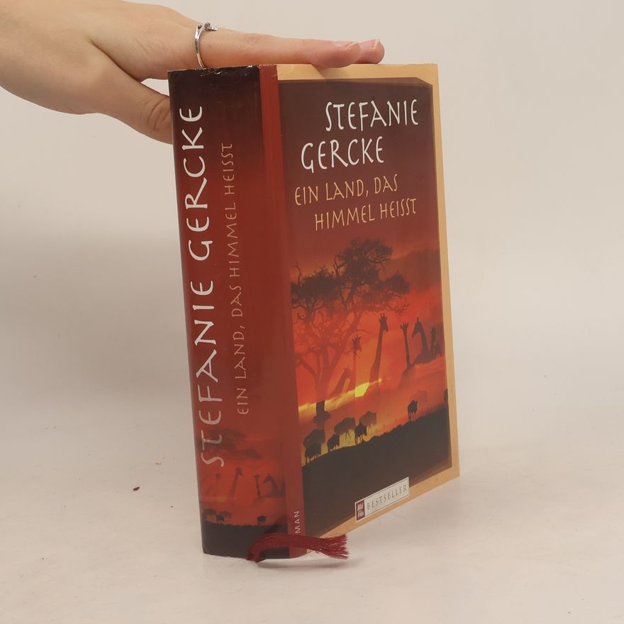 Stefanie Gercke Ein Land, das Himmel heißt