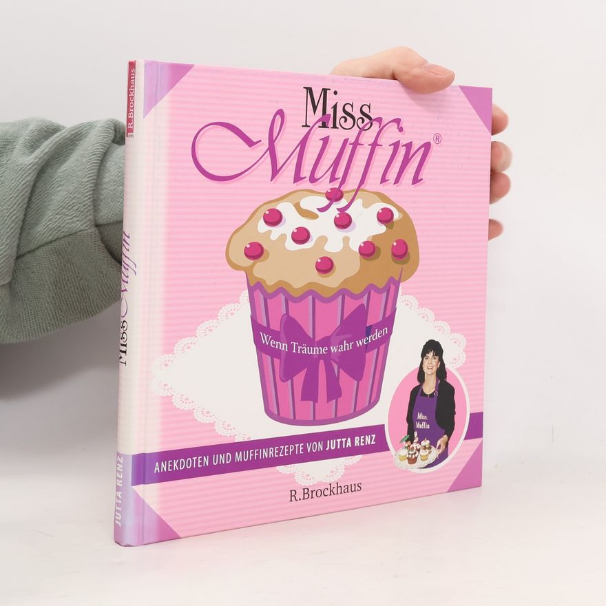 Jutta Renz Miss Muffin