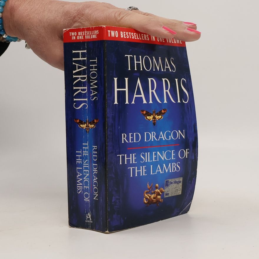 Thomas Harris Red Dragon. The Silence of the Lambs