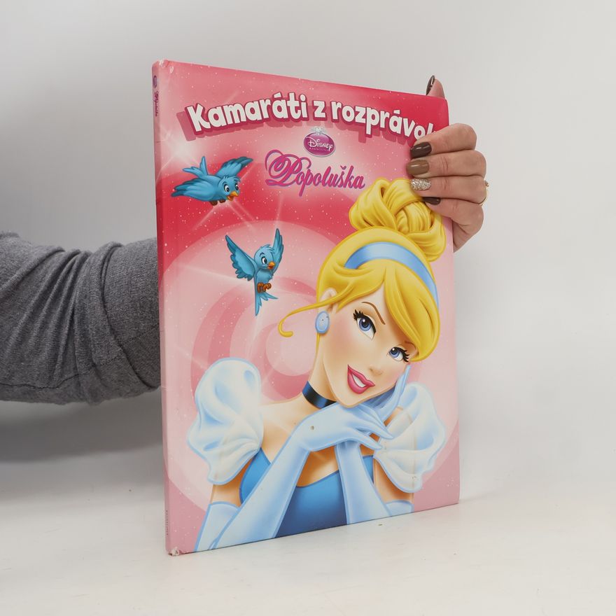 Kolektiv autorů Kamaráti z rozprávok: Popoluška