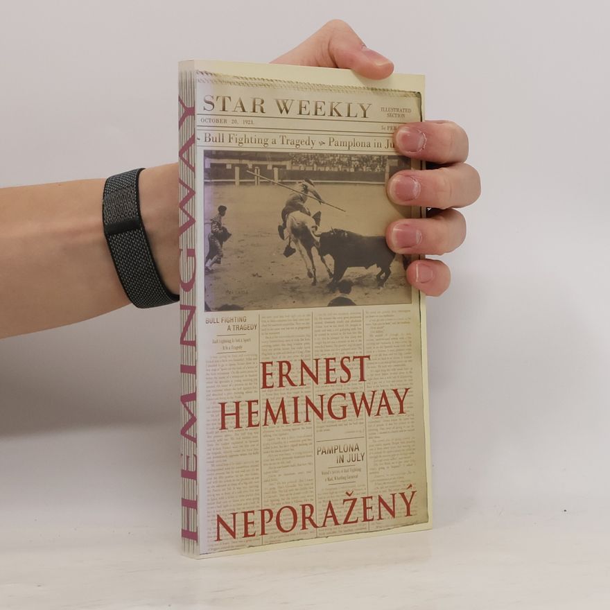 Ernest Hemingway Neporažený