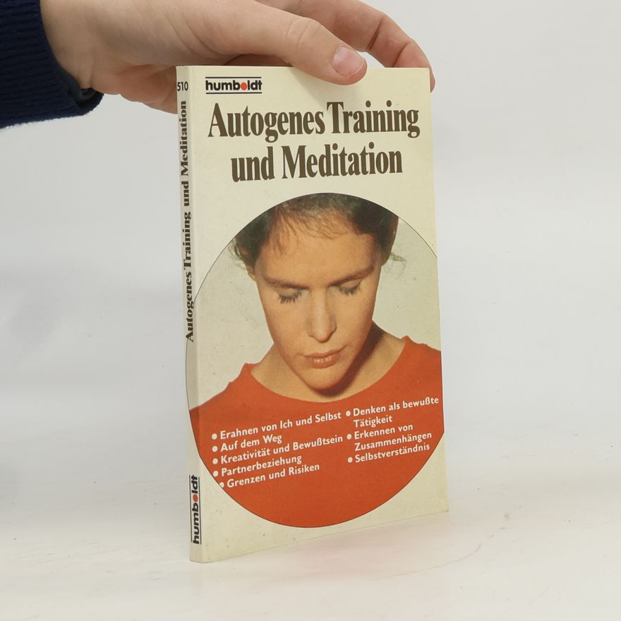Peter Knobloch Durch autogenes Training zur Meditation