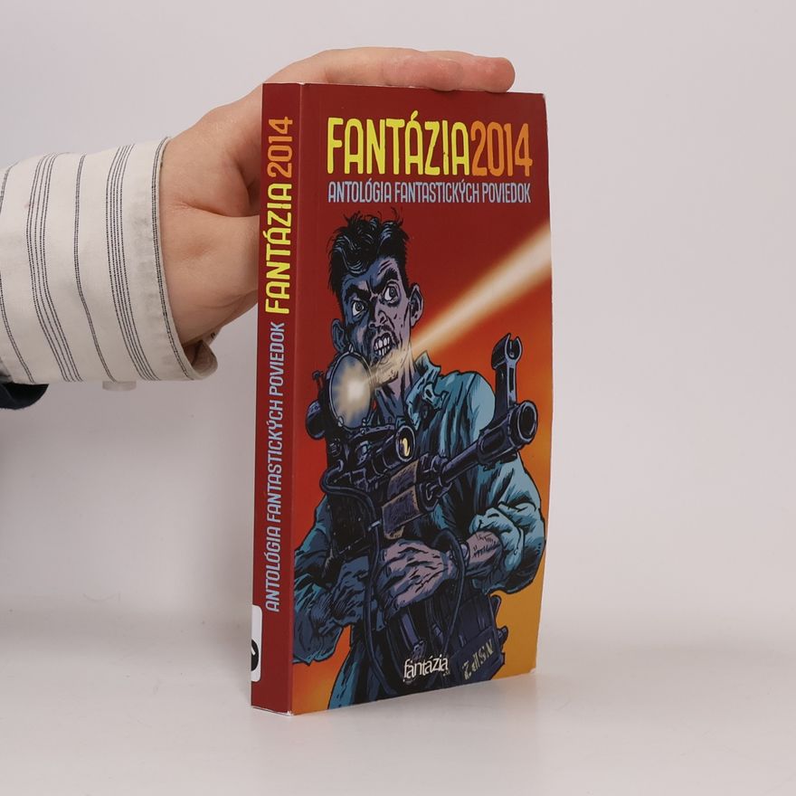 Lucia Lackovičová Fantázia 2014: Antológia fantastických poviedok