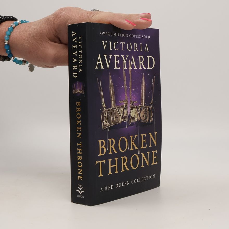 Victoria Aveyard Broken Throne