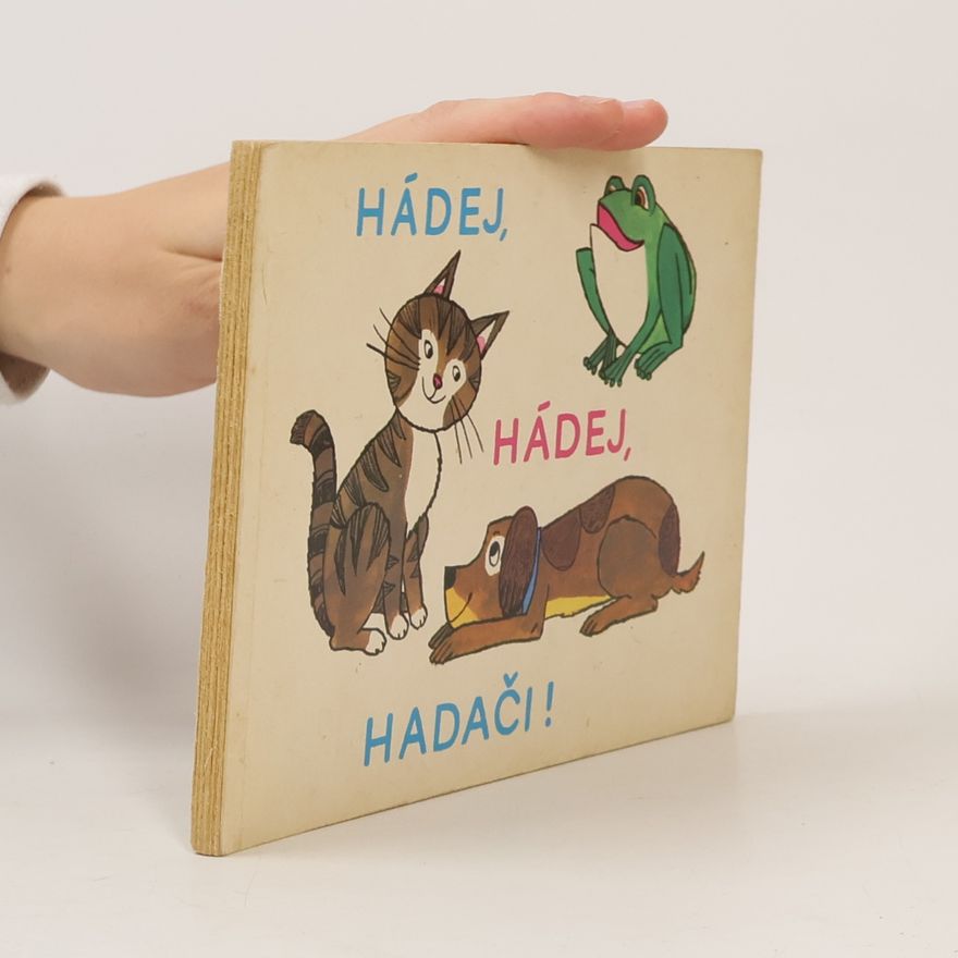 I. Gürtzig Hádej, hádej, hadači!