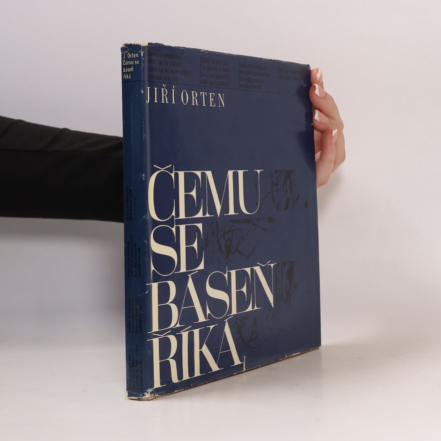 Jiří Orten Čemu se báseň říká