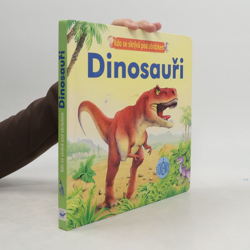 Jessica Greenwell Dinosauři: Kdo se skrývá pod obrázkem