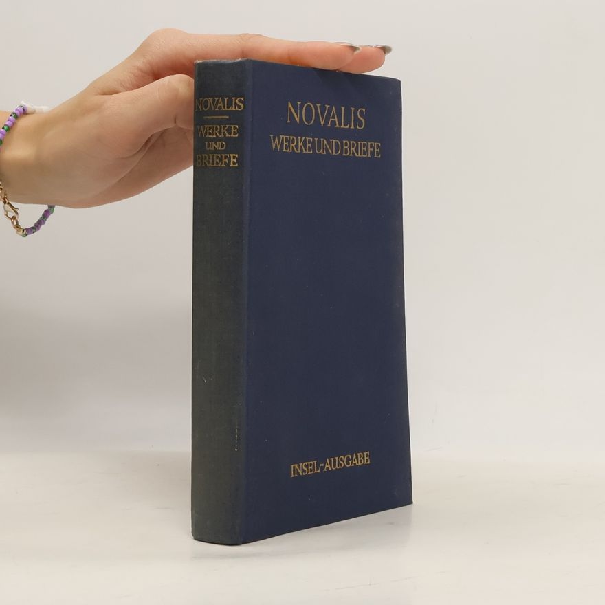 Novalis Werke und Briefe