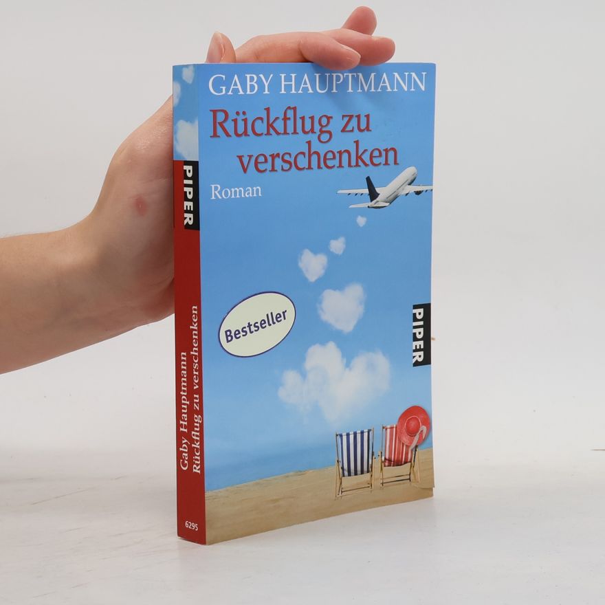 Gaby Hauptmann Rückflug zu verschenken