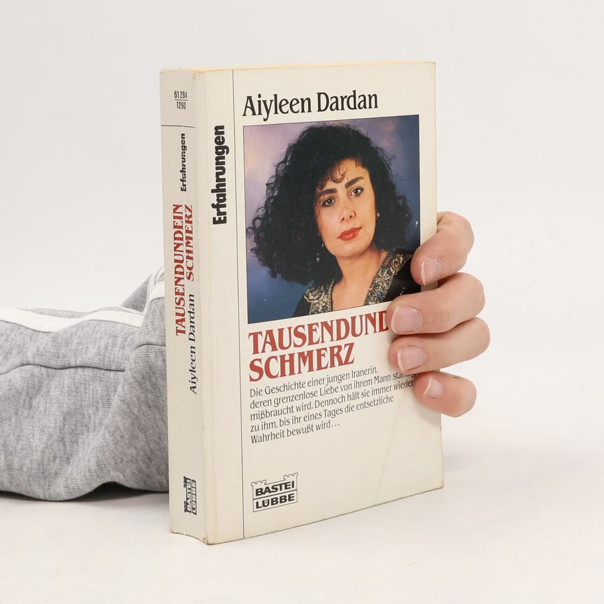 Aiyleen Dardan Tausendundein Schmerz