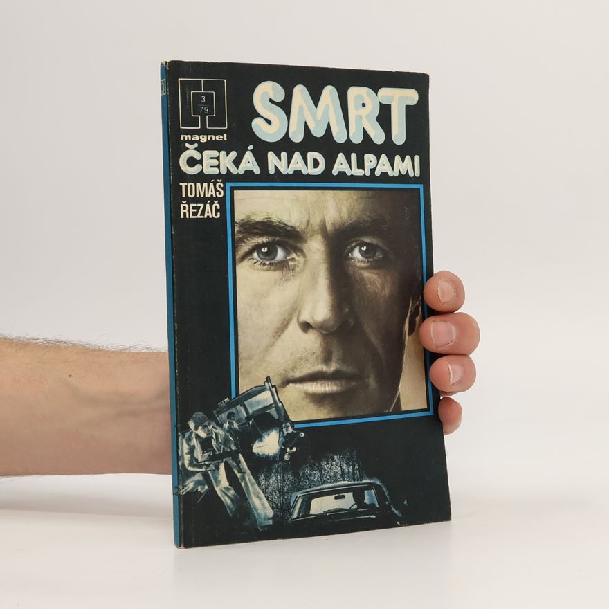 Tomáš Řezáč Smrt čeká nad Alpami