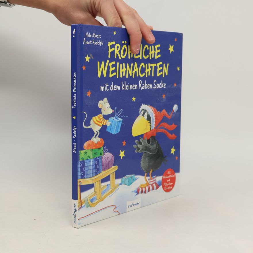 Nele Moost Fröhliche Weihnachten mit dem kleinen Raben Socke