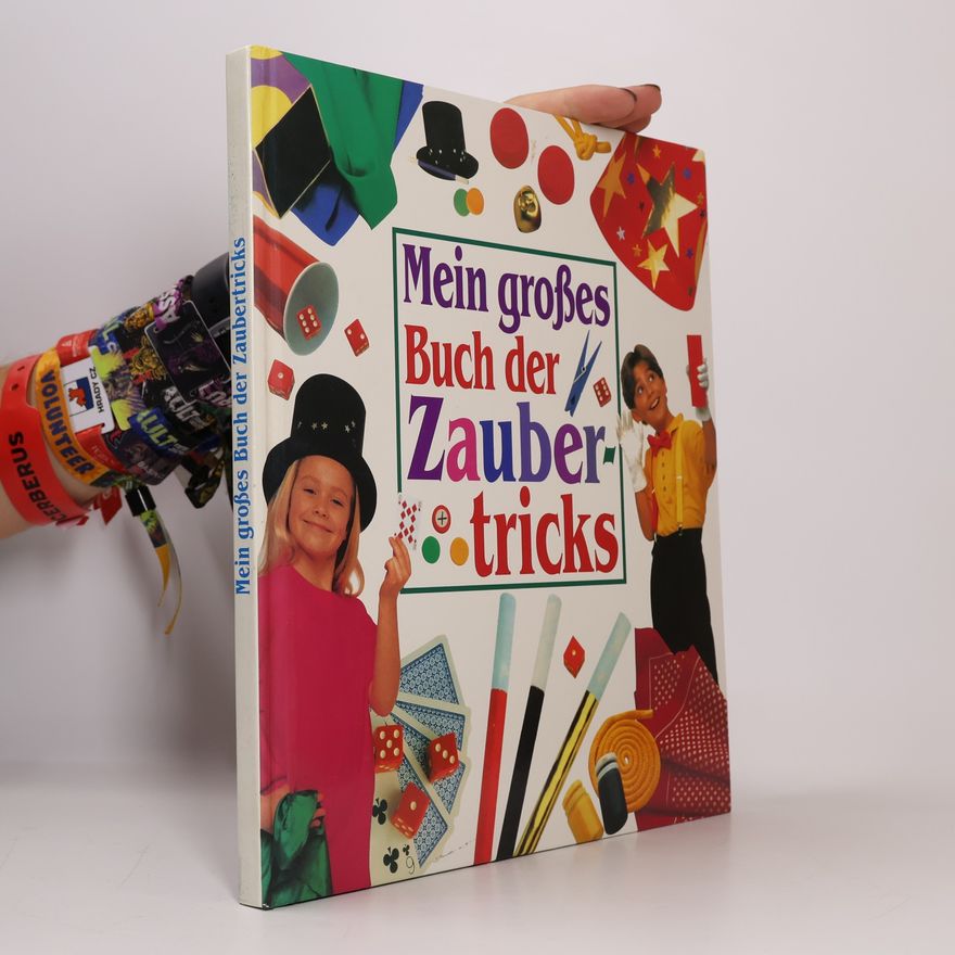 Dennis Patten Mein grosses Buch der Zaubertricks